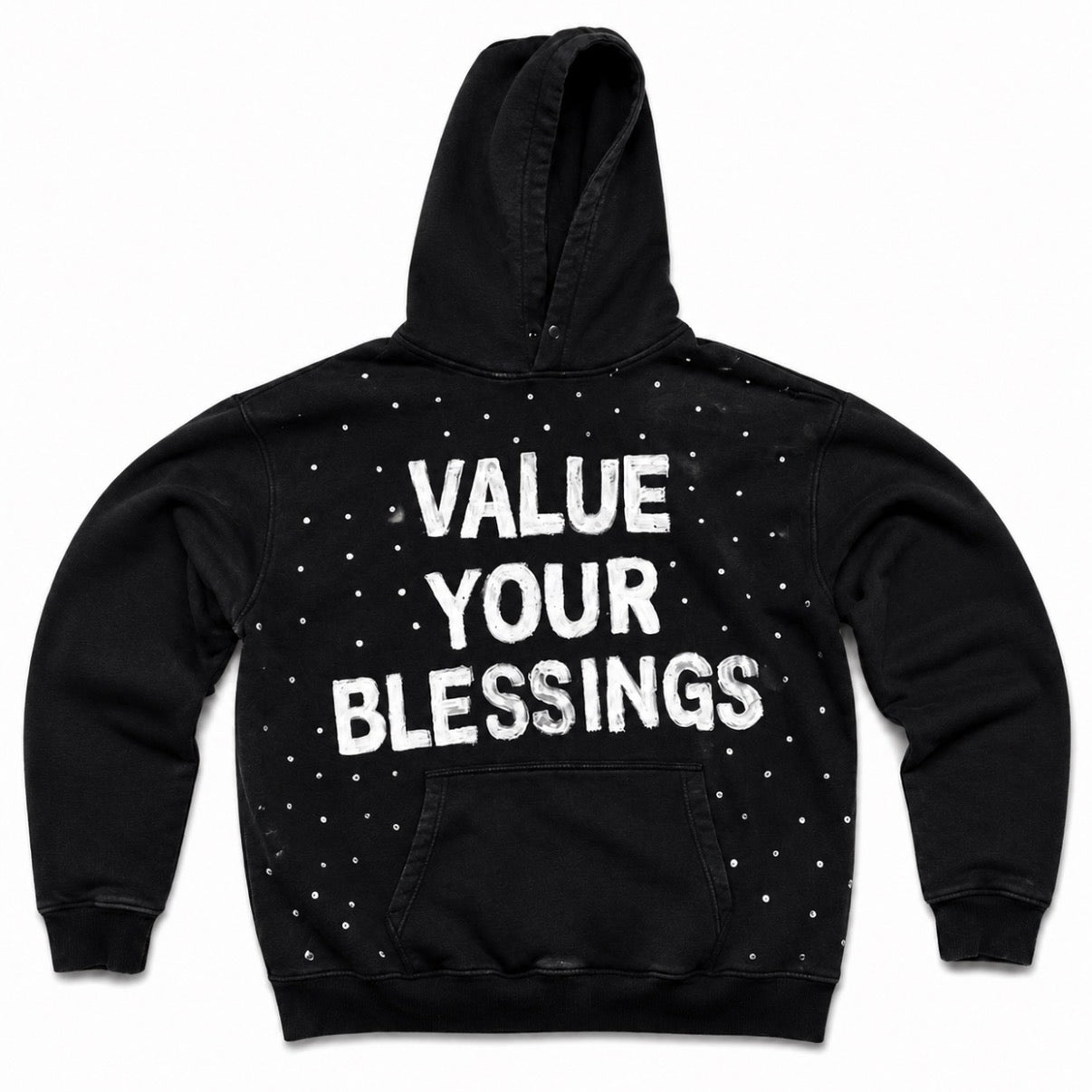 “Value your blessings” Hoodie